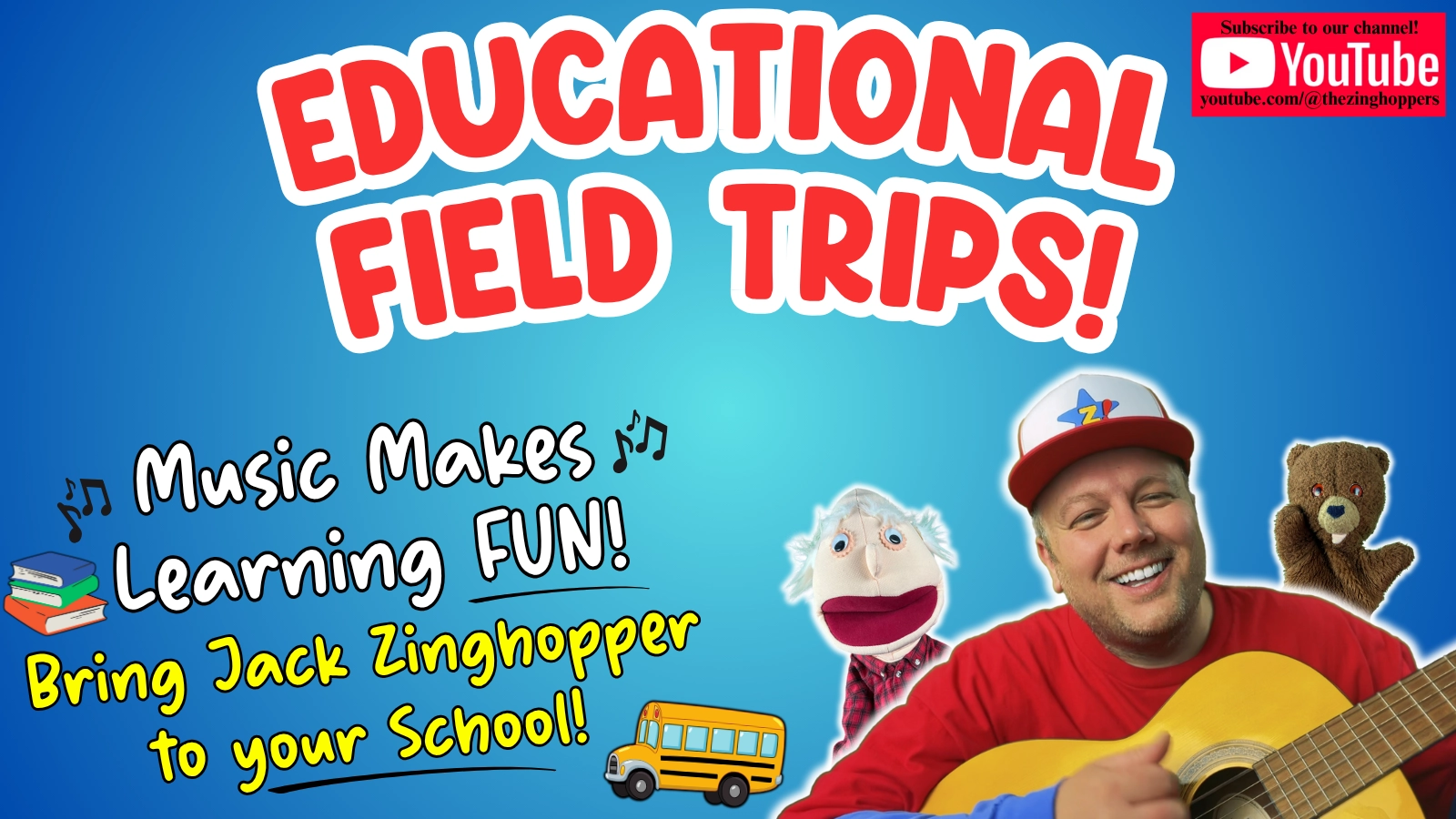 Educational Field Trips - Music Makes Learning Fun! Bring the Zinghoppers to your school!