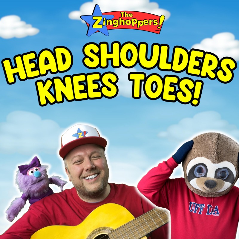 The Zinghoppers - Head Shoulders Knees Toes