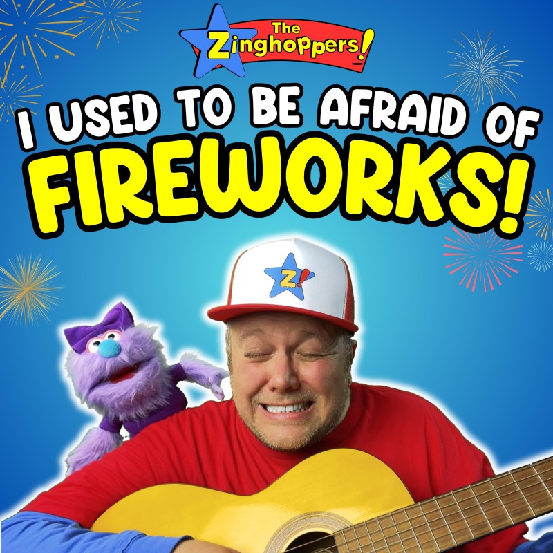 The Zinghoppers - I Used To Be Afraid of Fireworks