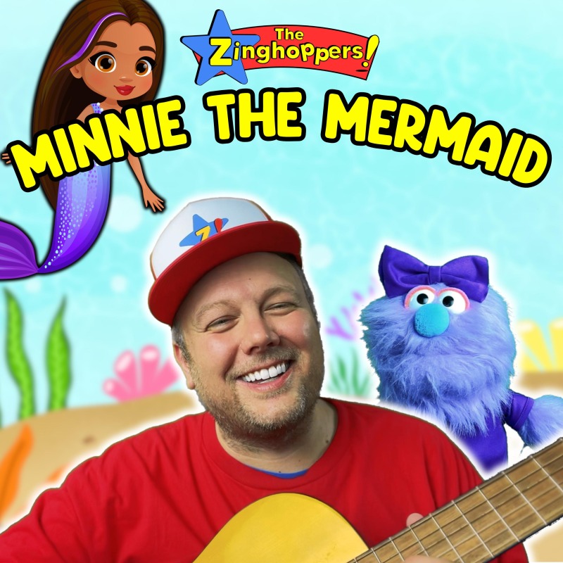 The Zinghoppers - Minnie The Mermaid